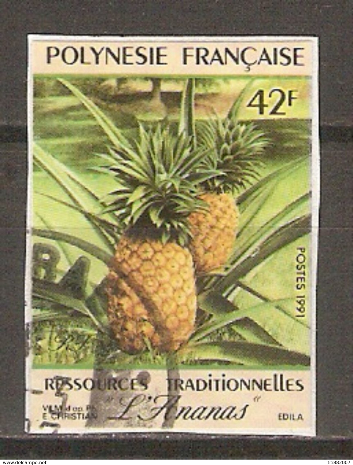 POLYNESIE  Française    -    1991 .    Y&T N° 374 Oblitéré.   Fruit  /  Ananas.   Adhésif Non Dentelé. - Oblitérés