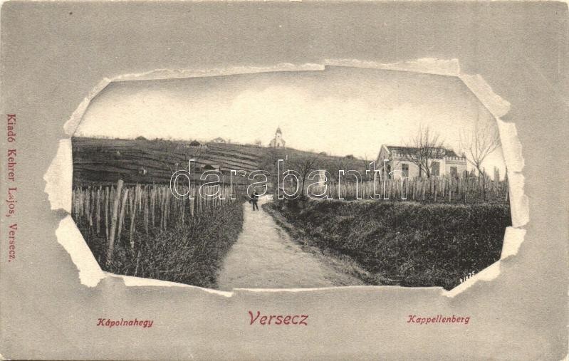 ** T2 Versec, Vrsac, Werschetz; Kápolnahegy, Szőlőhegy / Kappellenberg / Villa, Vineyards. Art Nouveau - Unclassified