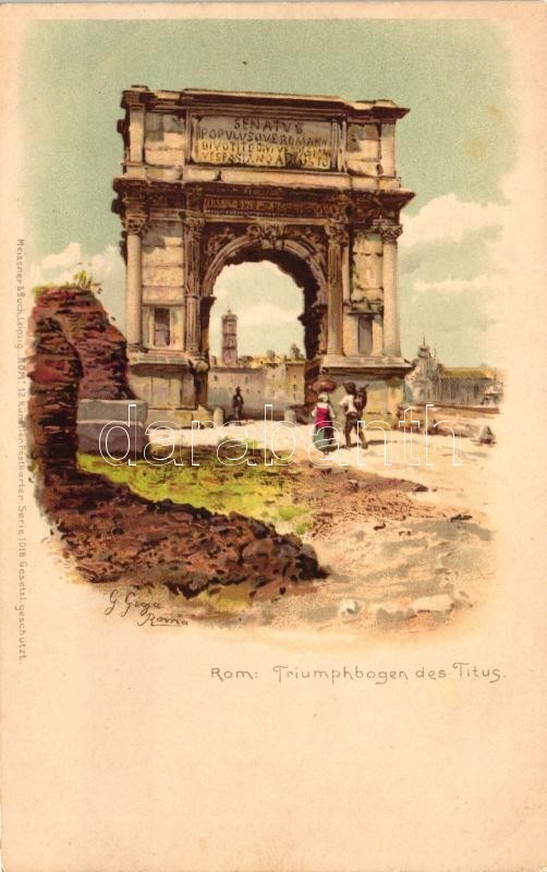 ** T1/T2 Rome, Roma, Rom; Triumphbogen Des Titus, Meissner & Buch Künstler-Postkarten Serie 'Rom' / Triumphal Arch, Lith - Unclassified