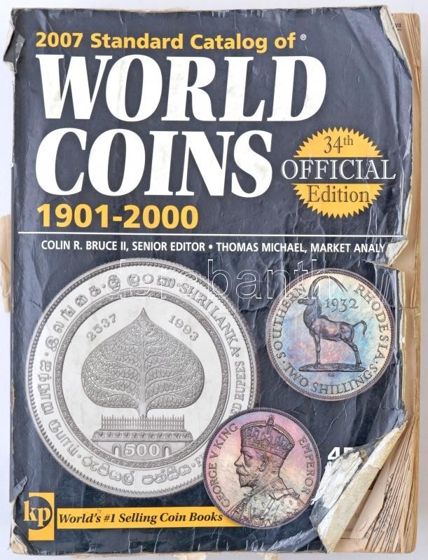 Standard Catalog Of World Coins, 1901-2000, 34th Edition, Krause Publications, 2007. Erősen Használt állapotban, A Hátla - Unclassified