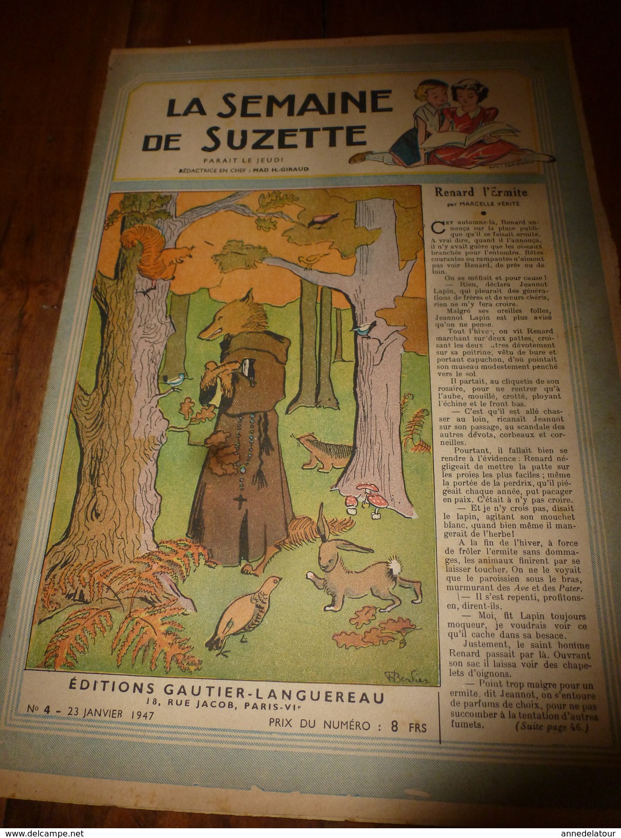 1947 LSDS (La Semaine De Suzette): Les Enfants D'ALSACE Pendant La Guerre ;Les Animaux Qui Exercent La Médecine; Etc - La Semaine De Suzette