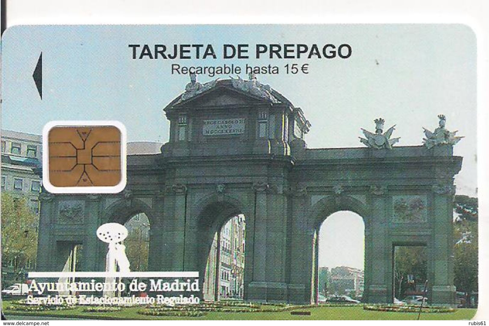 TARJETA APARCAMIENTO PREPAGO AYUNTAMIENTO MADRID - Sin Clasificación