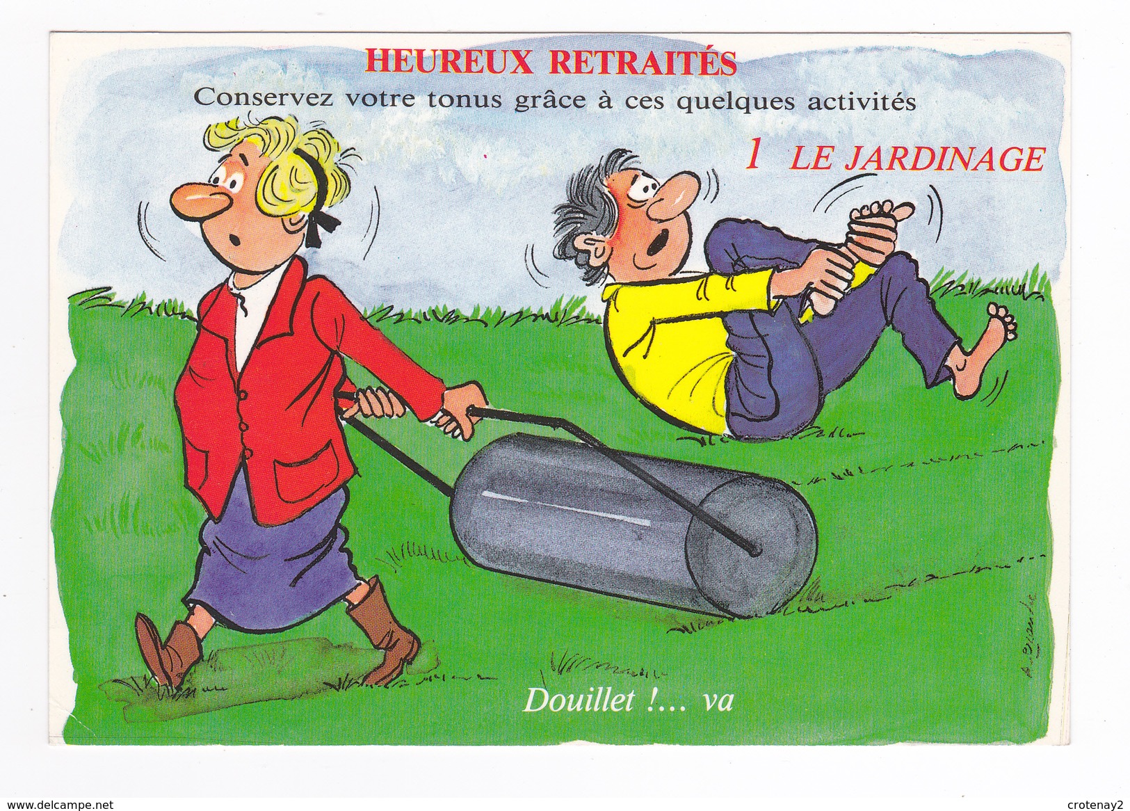 Illustrateur Alexandre Humour Heureux Retraités Série N°898 1 Le Jardinage En 1985 Douillet Le Monsieur - Humour