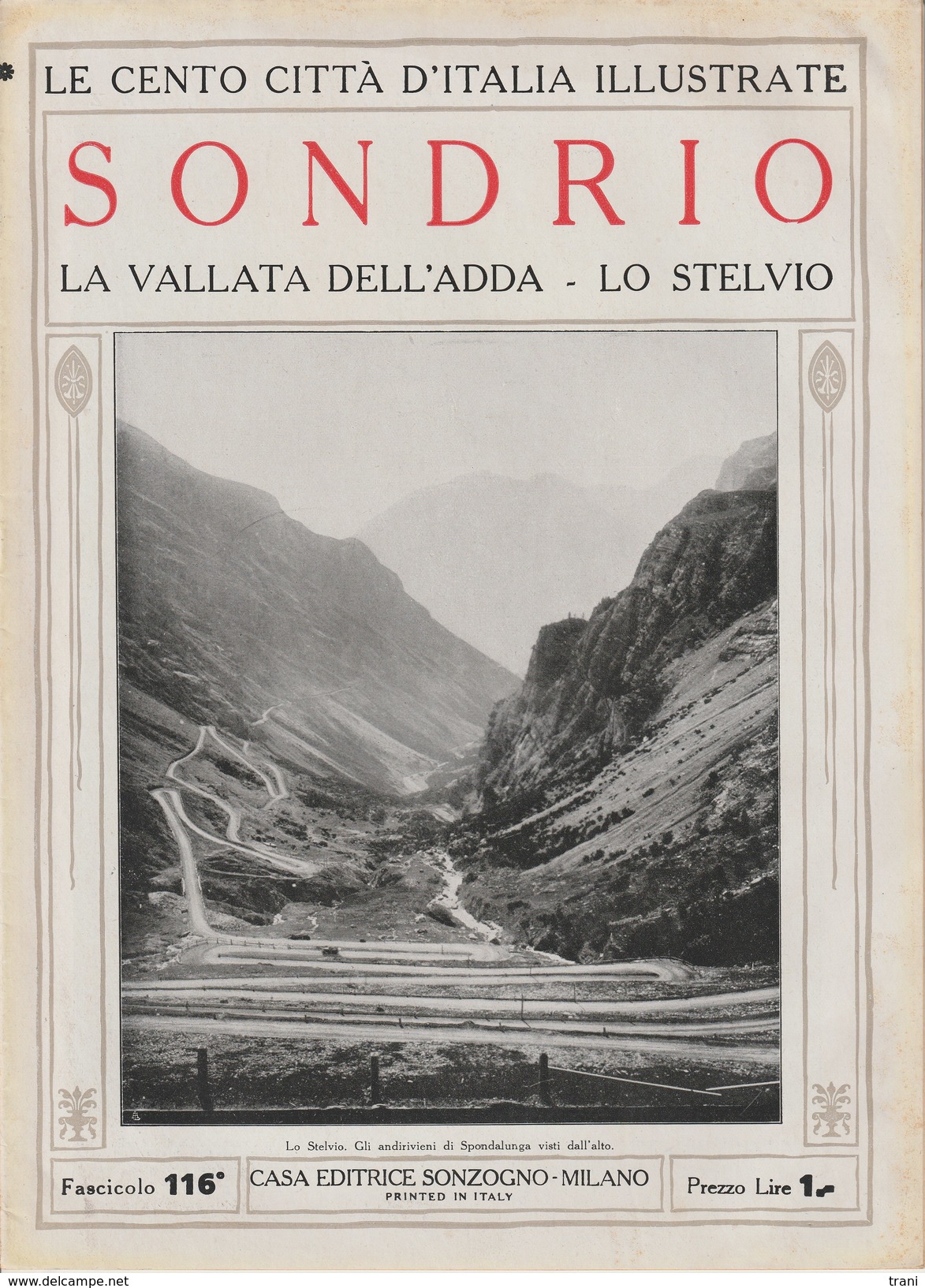 SONDRIO - La Vallata Dell'Adda - Lo Stelvio - Anni '20 - Documenti Storici