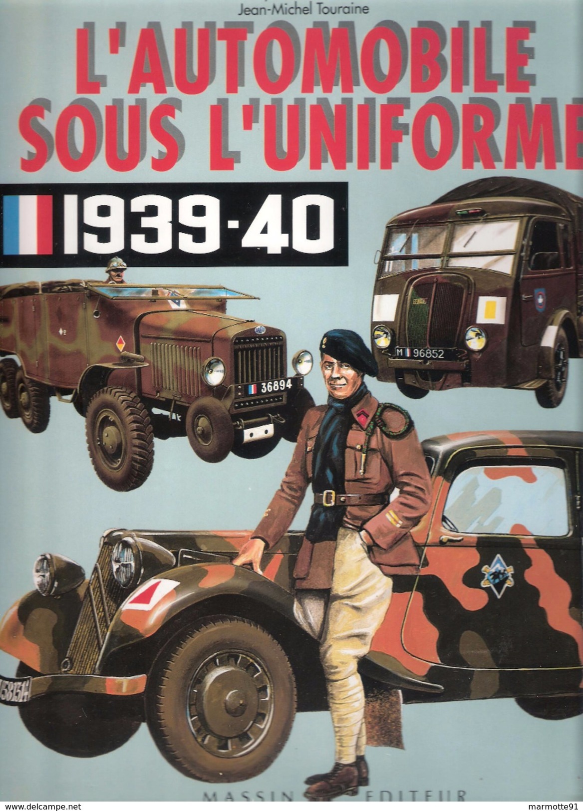 AUTOMOBILE SOUS UNIFORME ARMEE FRANCAISE 1939 1940 MOTO SIDE CAR VOITURE VEHICULES SPECIAUX COMBAT TOUT TERRAIN - Véhicules