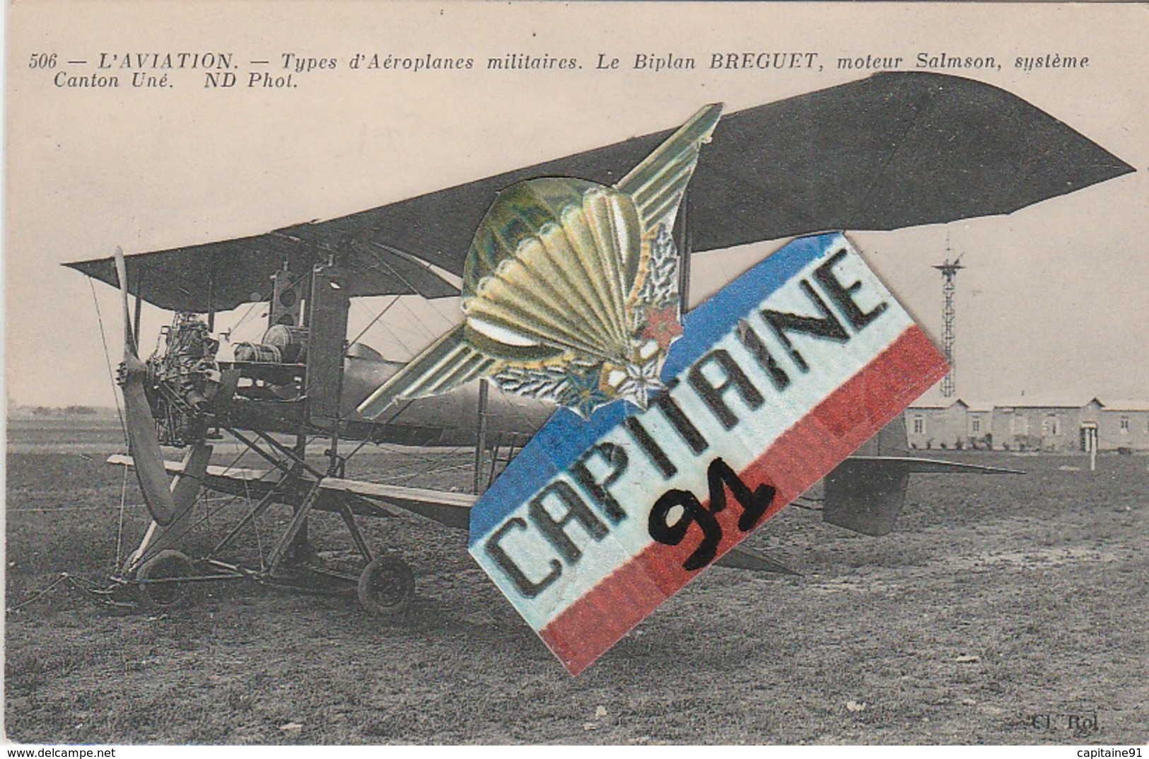 CPA  L AVIATION TYPES  D AEROPLANES MILITAIRES LE BIPLAN BREGUET MOTEUR SALMSON SYSTEME CANTON UNÉ X X - 1914-1918: 1st War