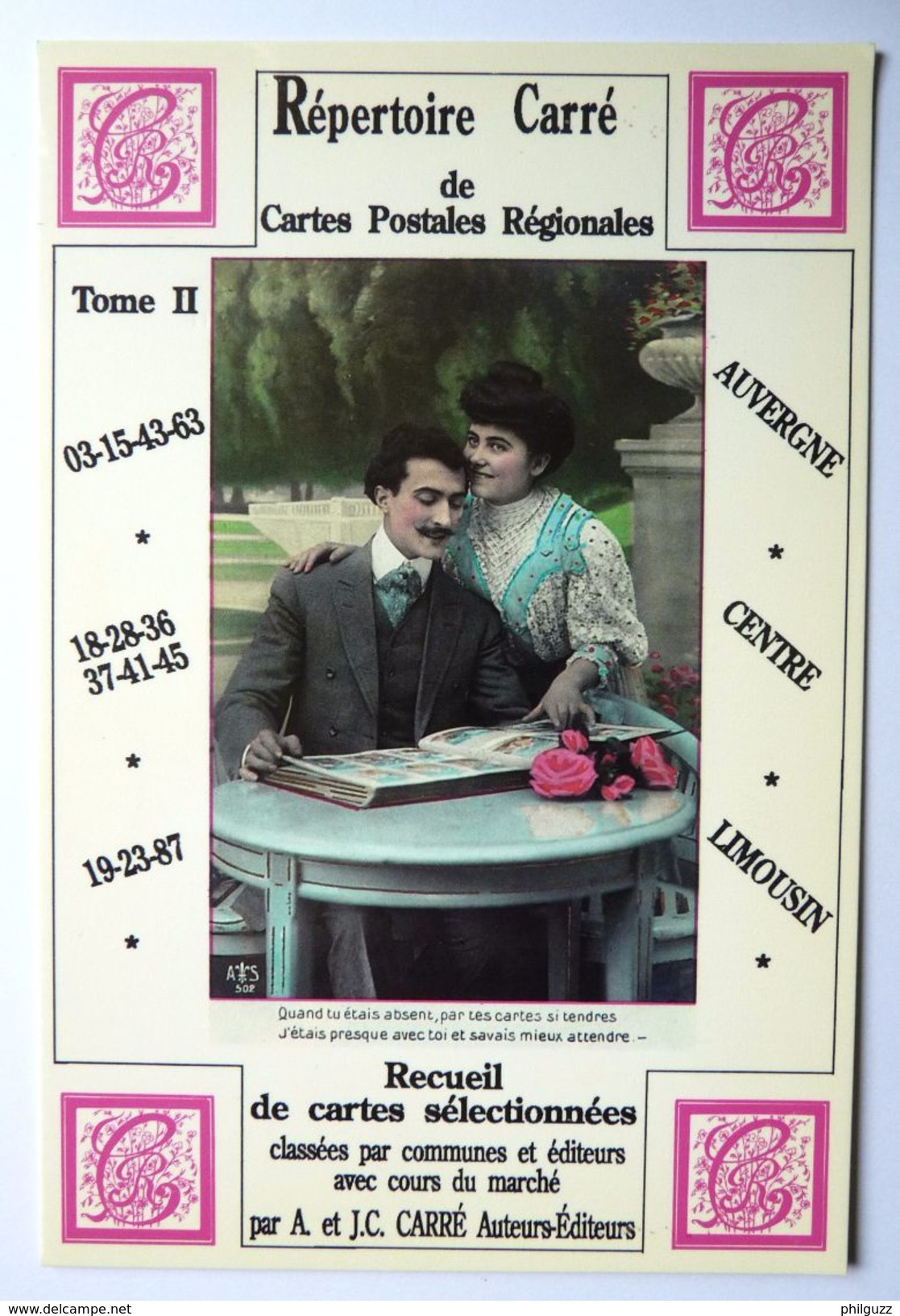 CARTE POSTALE REPERTOIRE CARRE T II AUVERGNE CENTRE LIMOUSIN 1989 - Altri & Non Classificati