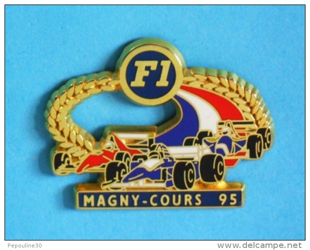 1 PIN'S //   ** FORMULE 1 ** CIRCUIT MAGNY-COURS ** 95 ** Fond Bleu ** . (JFG MIAMI) - F1