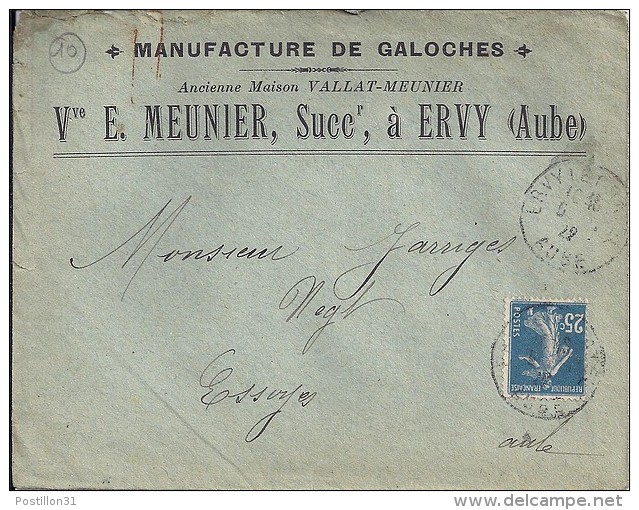 AUBE - 10 -  ERVY LE CHATEL    TàD De Type A4 De 1922  SUR ENV. ILLUSTREE "MANUFACTURE DE GALOCHE/E.MEUNIER" - Cachets Manuels