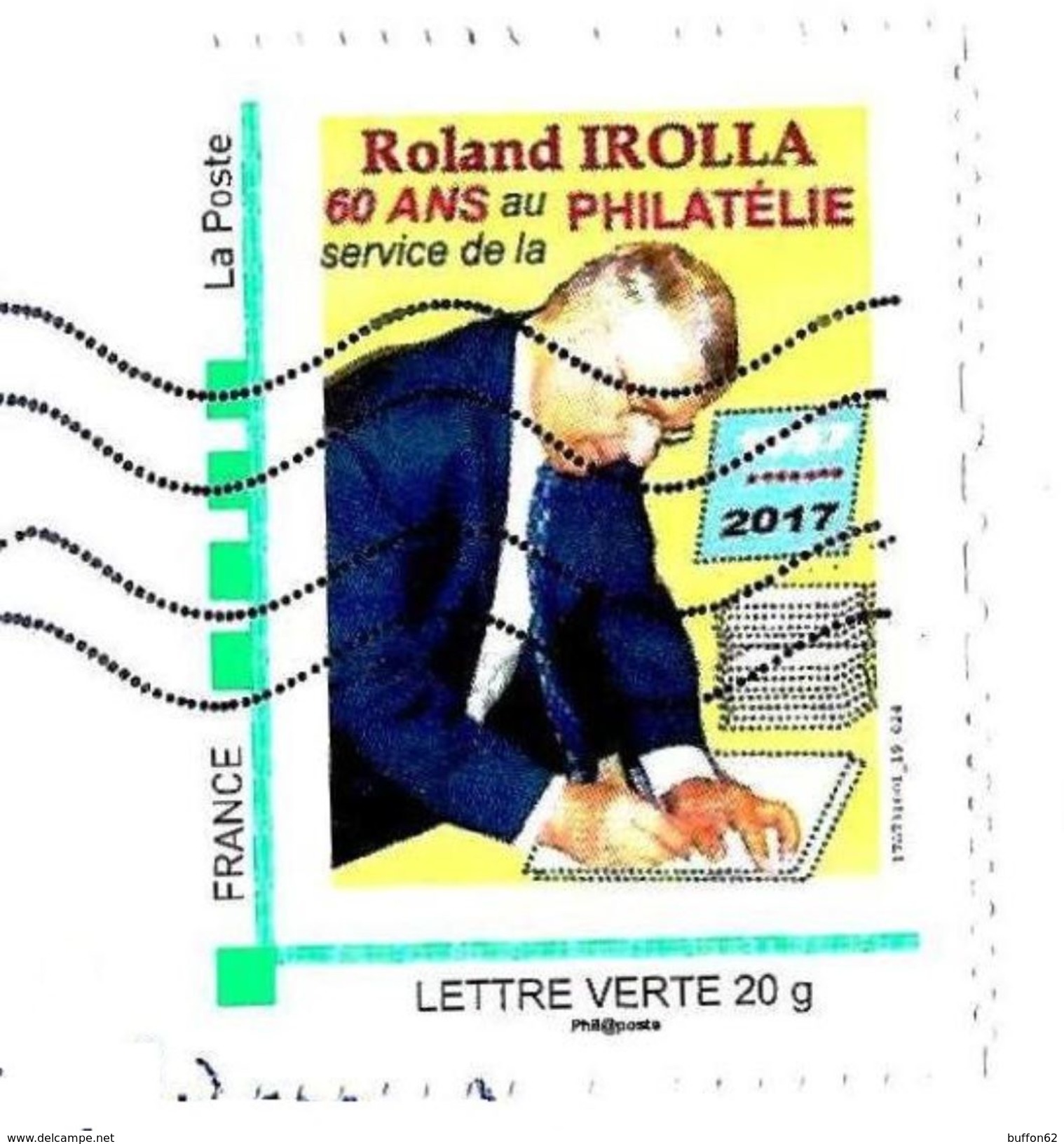 MonTimbraMoi MTM (2017) - Roland IROLA : 60 Ans Au Service De La Philatélie. Dessinateur De Timbres. Lettre Verte 20g. - Autres & Non Classés