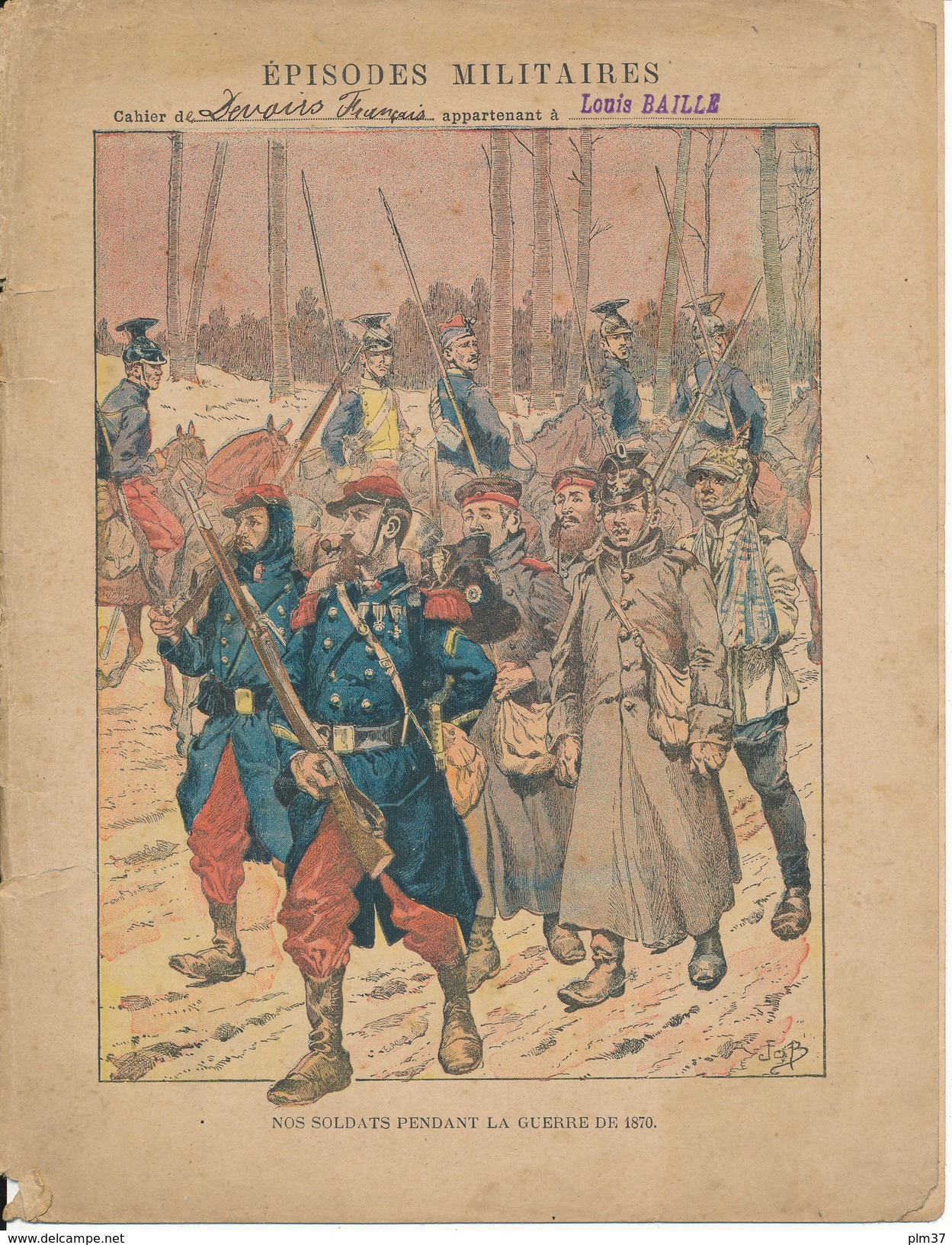Couverture De Cahier - Episodes Militaires, Nos Soldats Pendant La Guerre De 1870, Job - Charaire, Sceaux - Protège-cahiers
