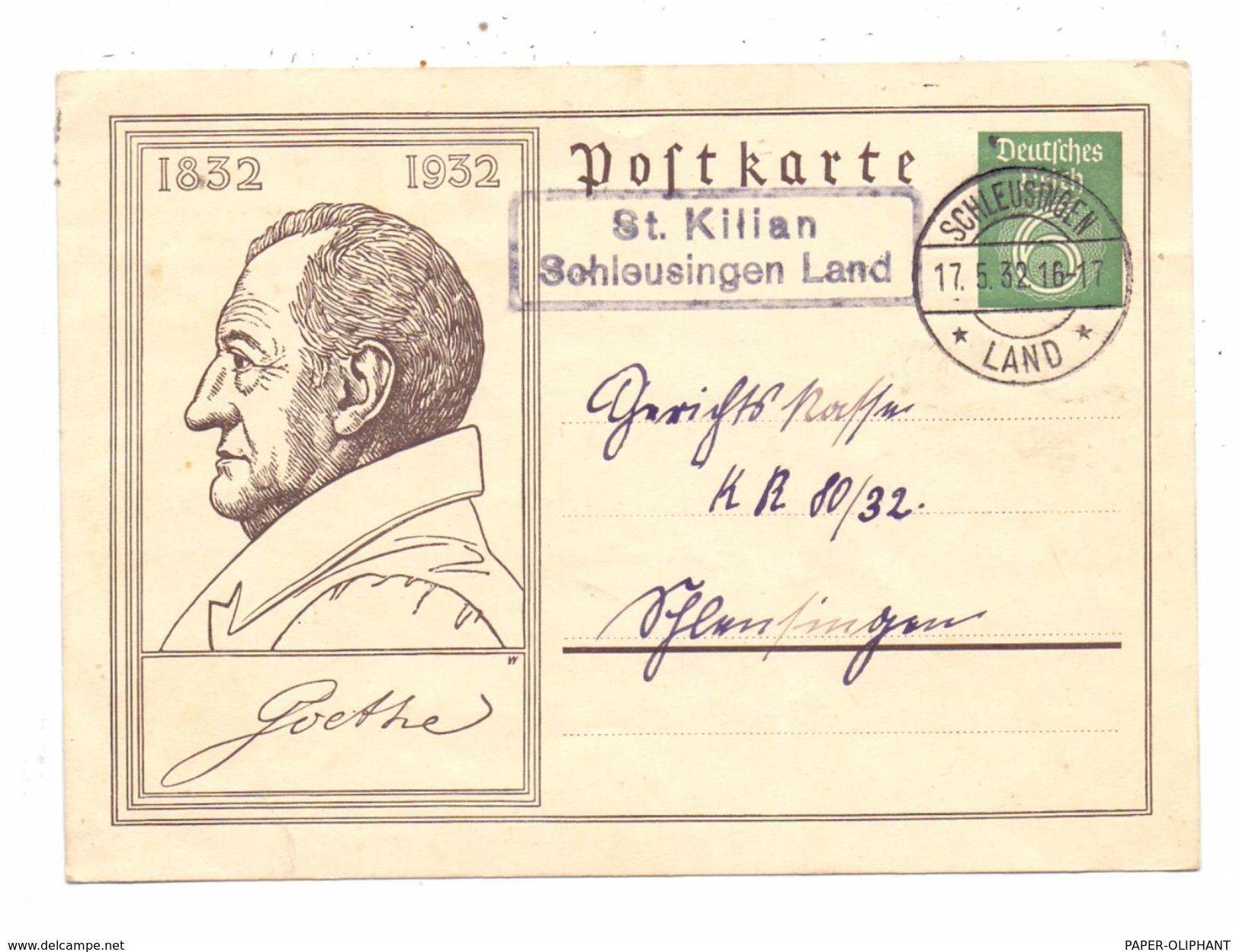 0-6056 SCHLEUSINGEN - ST. KILIAN, Postgeschichte, Landpoststempel 1932 Auf Goethe-GA - Schleusingen