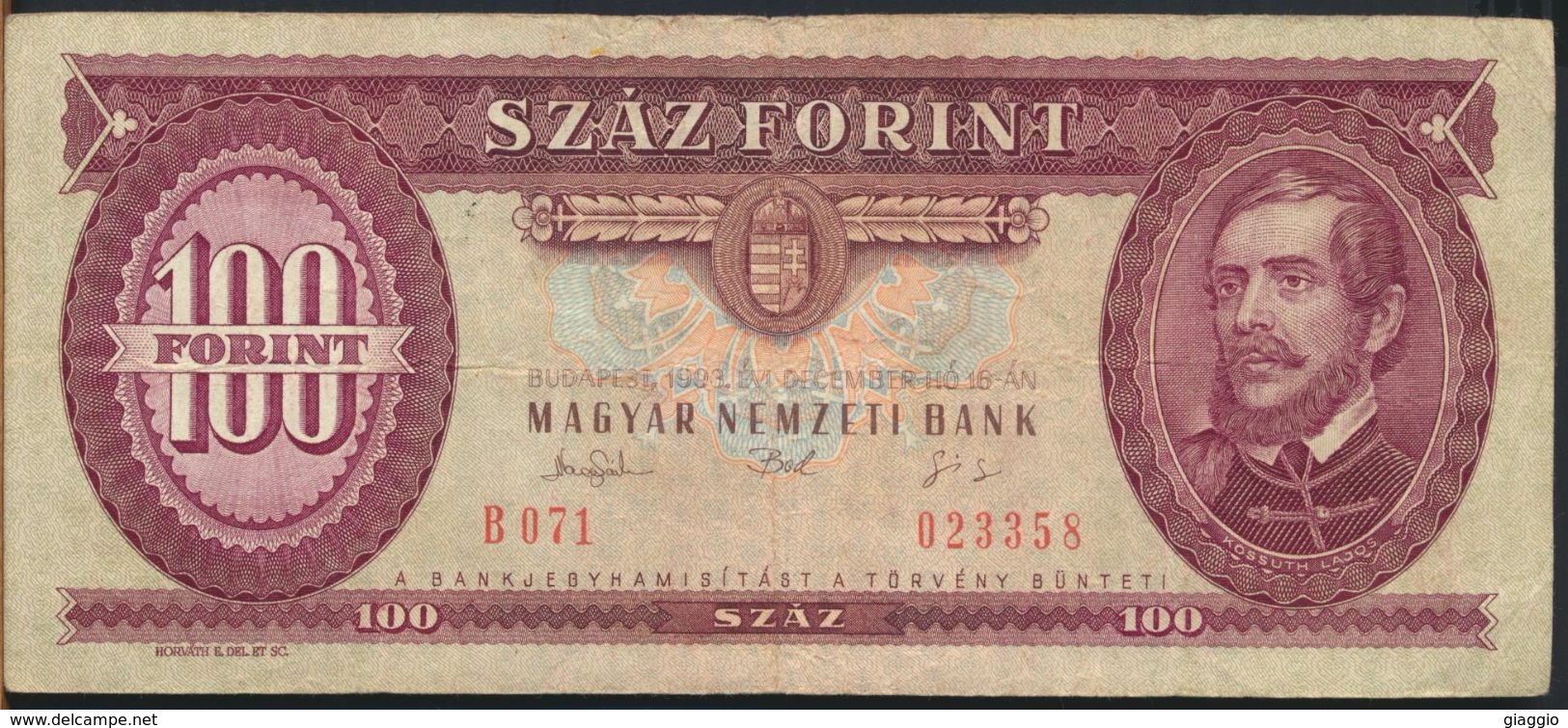 °°° HUNGARY - 100 FORINT 1993 °°° - Ungheria