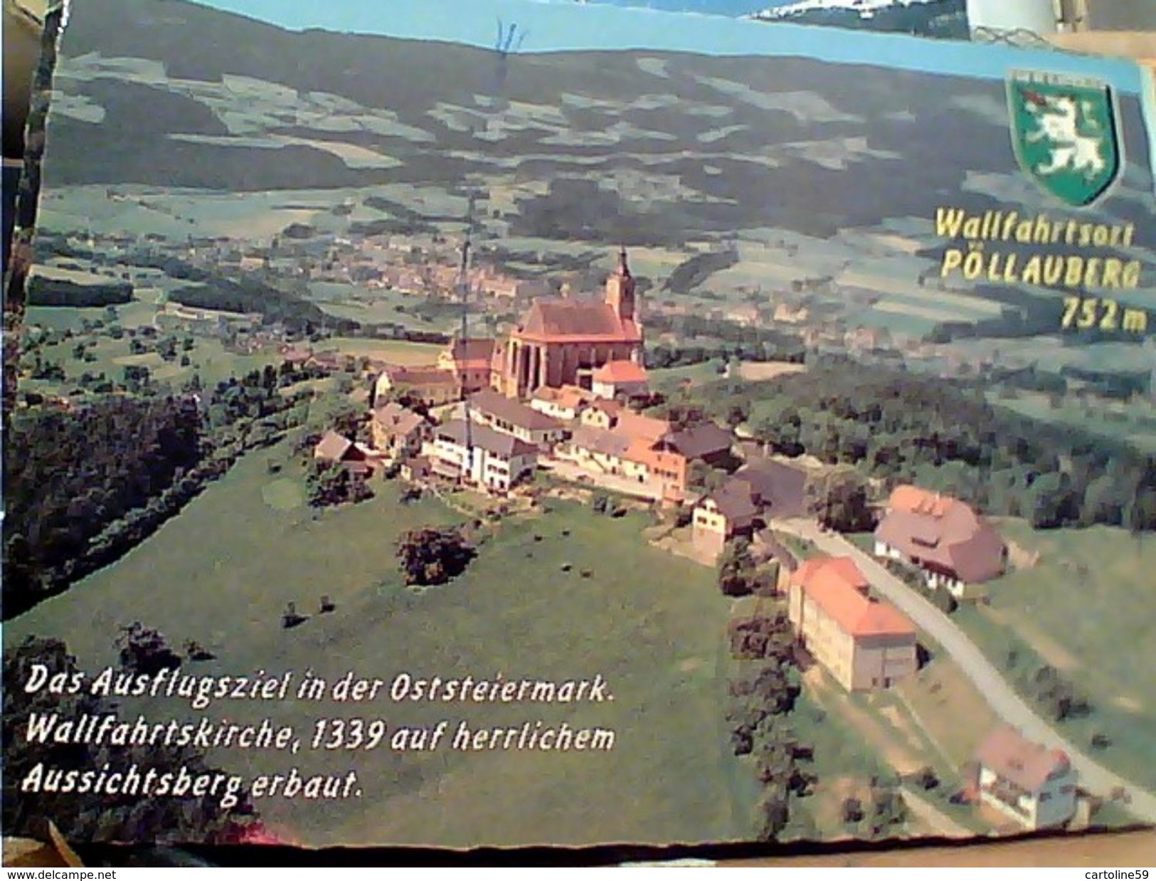 AUSTRIA Österreich - WALLFAHRTSKIRCHE Blick  POLLAUBERG POLLAU VB1983 GJ18137 - Pöllau