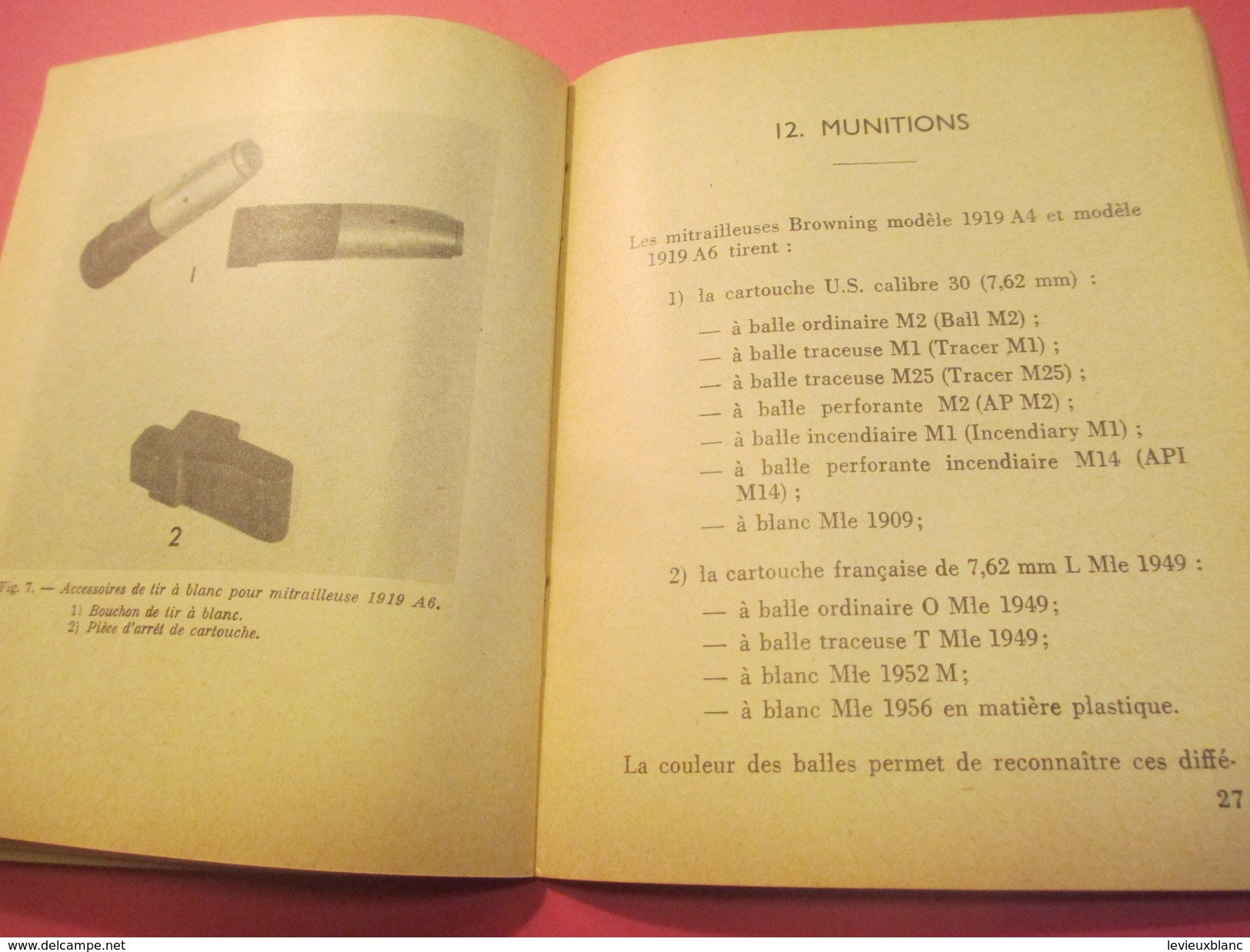Fascicule/Guide technique sommaire des mitrailleuses  BROWNING US calibre 30/Ministère des Armées /MAT1049/1963   VPN118