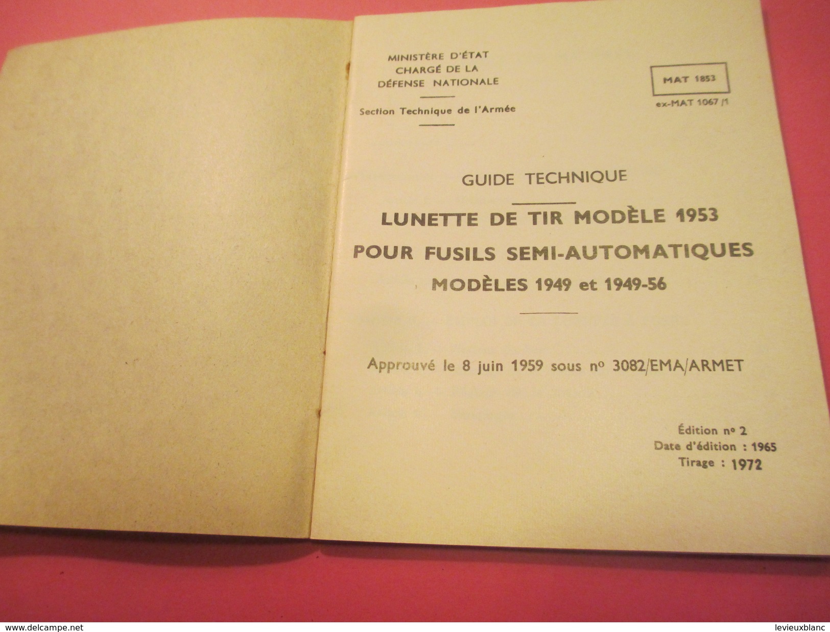 Fascicule/Guide Techn/Lunette De Tir Modèle 1953 Pour Fusil Semi-automatique/Ministère D'Etat /MAT1853/1972   VPN119 - Autres & Non Classés