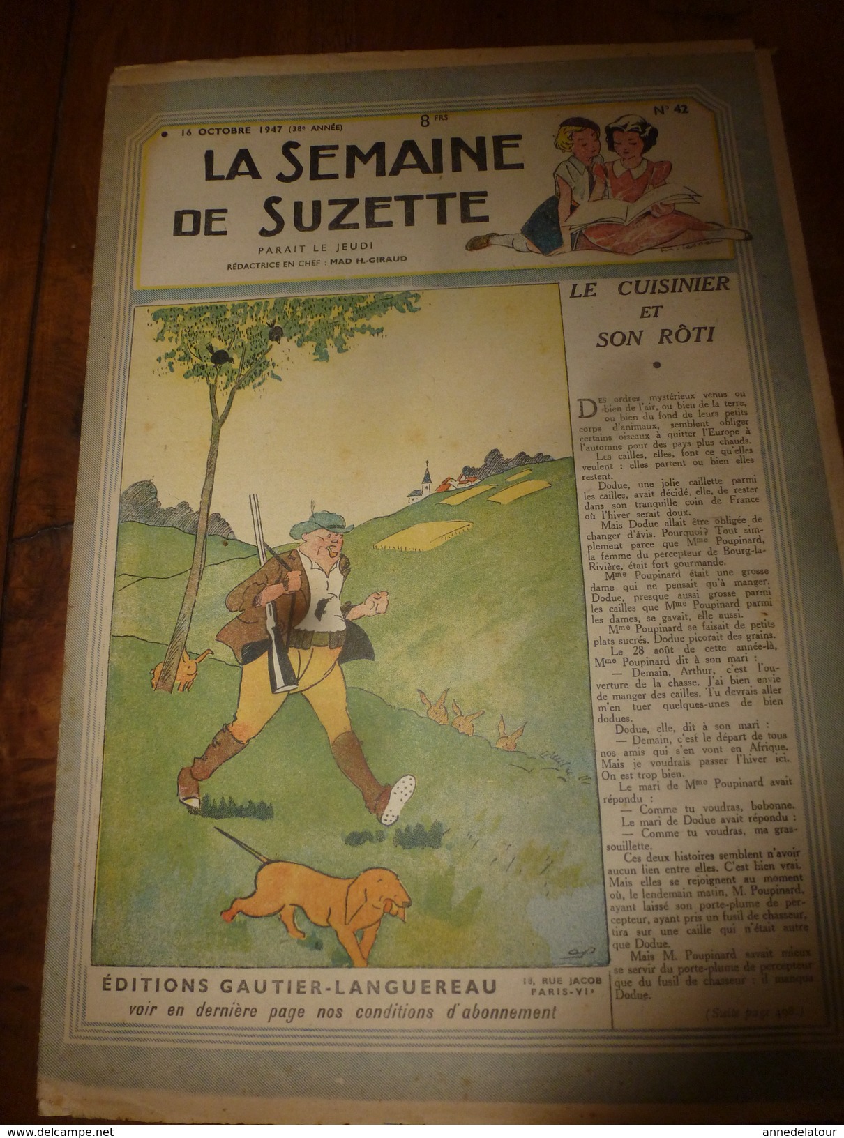 1947 LSDS (La Semaine De Suzette) :Le Cuisinier Et Son Rôti ; Etc - La Semaine De Suzette