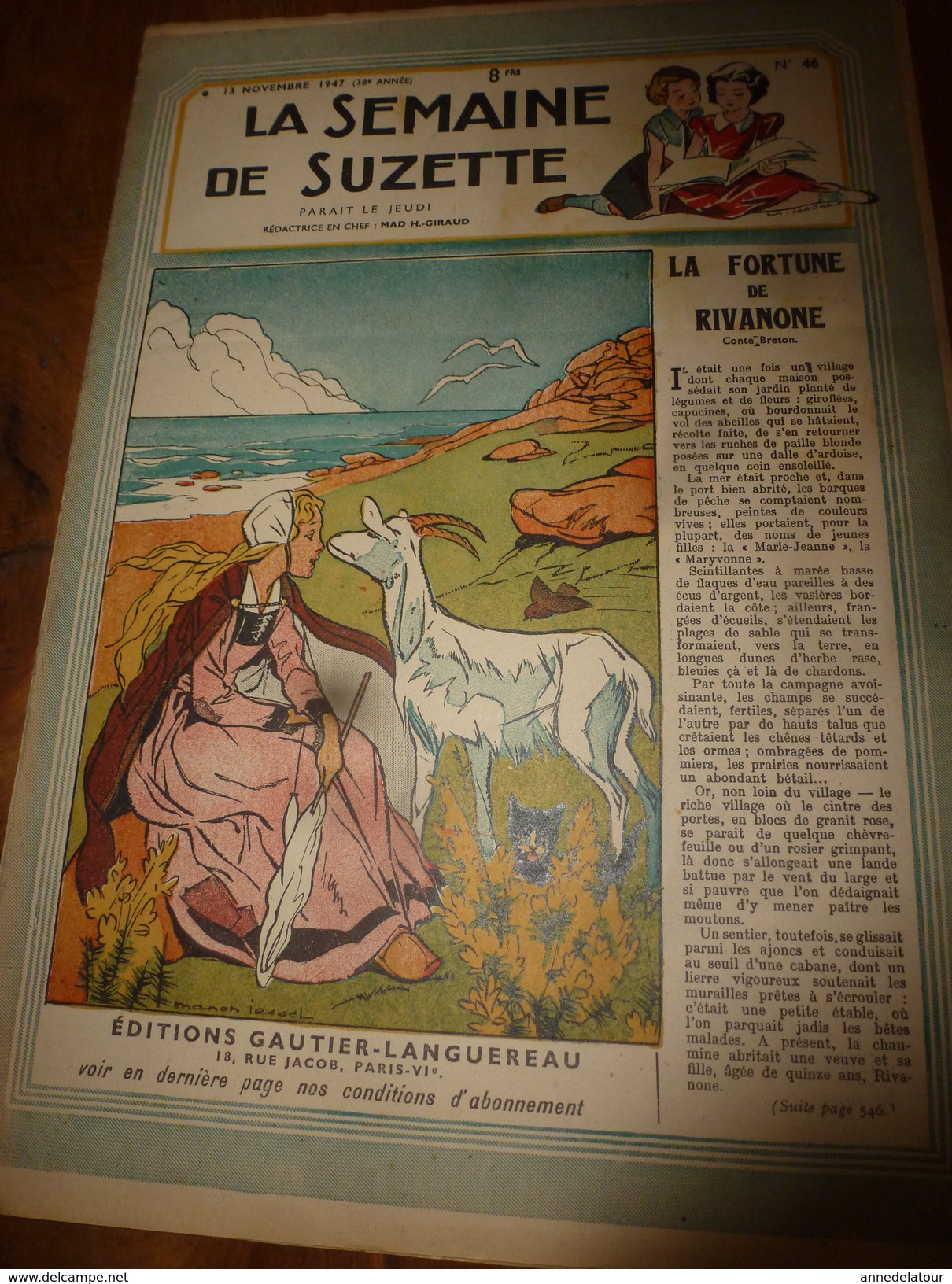 1947 LSDS (La Semaine De Suzette) :La Drogue De Vérité Du Dr Kluver De Chicago; La Fortune De RIVANONE ; Etc - La Semaine De Suzette