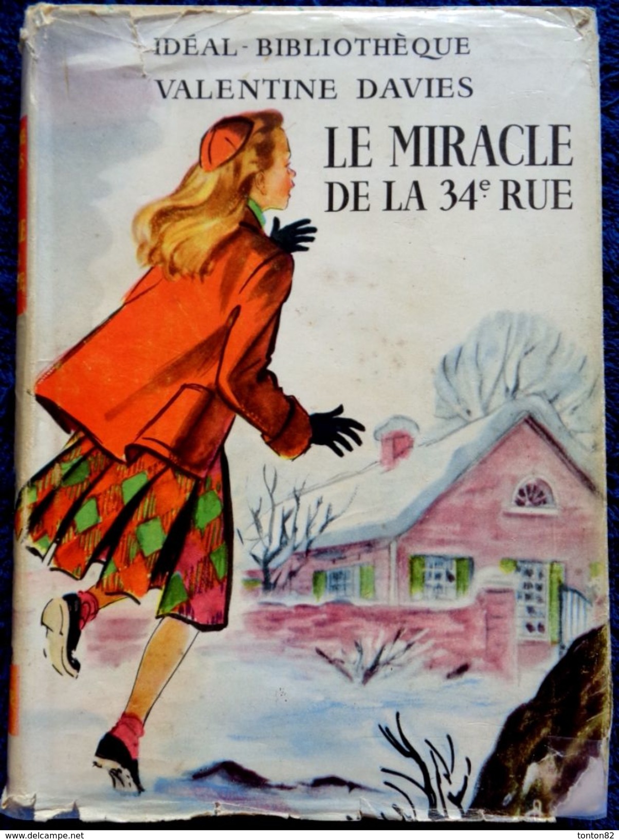 Valentine Davies - Le Miracle De La 34e Rue - Idéal-Bibliothèque / Hachette  - ( 1953 ) . - Ideal Bibliotheque