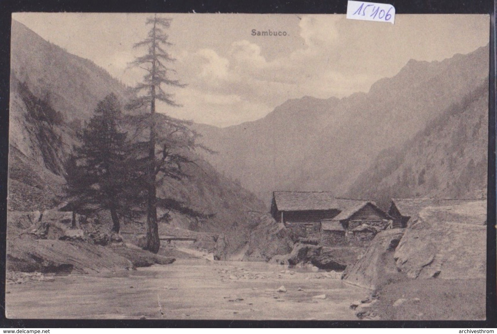 Sambuco - Valle Maggia (Fusio) Ca 1917 (15'106) - Maggia