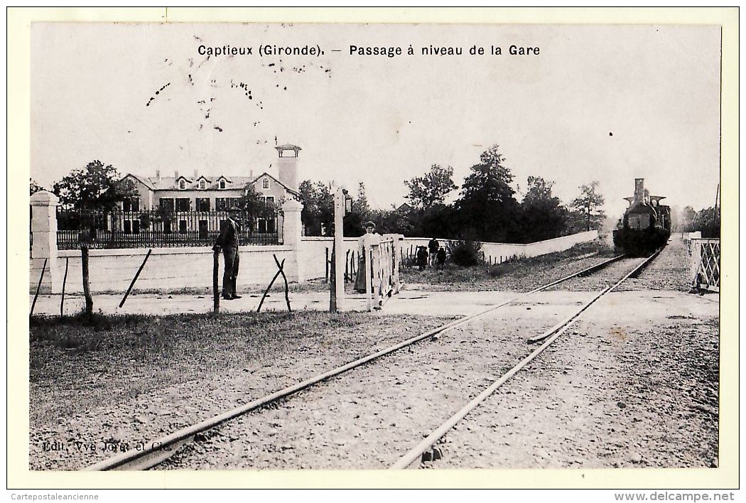 X33104 Peu Commun CAPTIEUX Train Locomotive Passage à Niveau De La Gare 1908 à FLORISSON Rue Entraigues Tours Cptrain - Autres & Non Classés