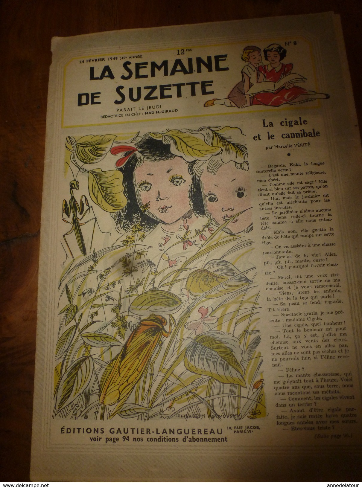 1949 LSDS : Le Train De La Reconnaissance Des Français Aux USA; La CIGALE Et Le Cannibale; Etc - La Semaine De Suzette
