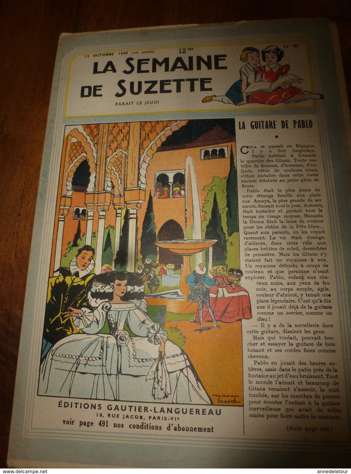 1949 LSDS  (La Semaine De Suzette) : La GUITARE Du GITAN PABLO De GRENADE (Espagne); ; Etc - La Semaine De Suzette