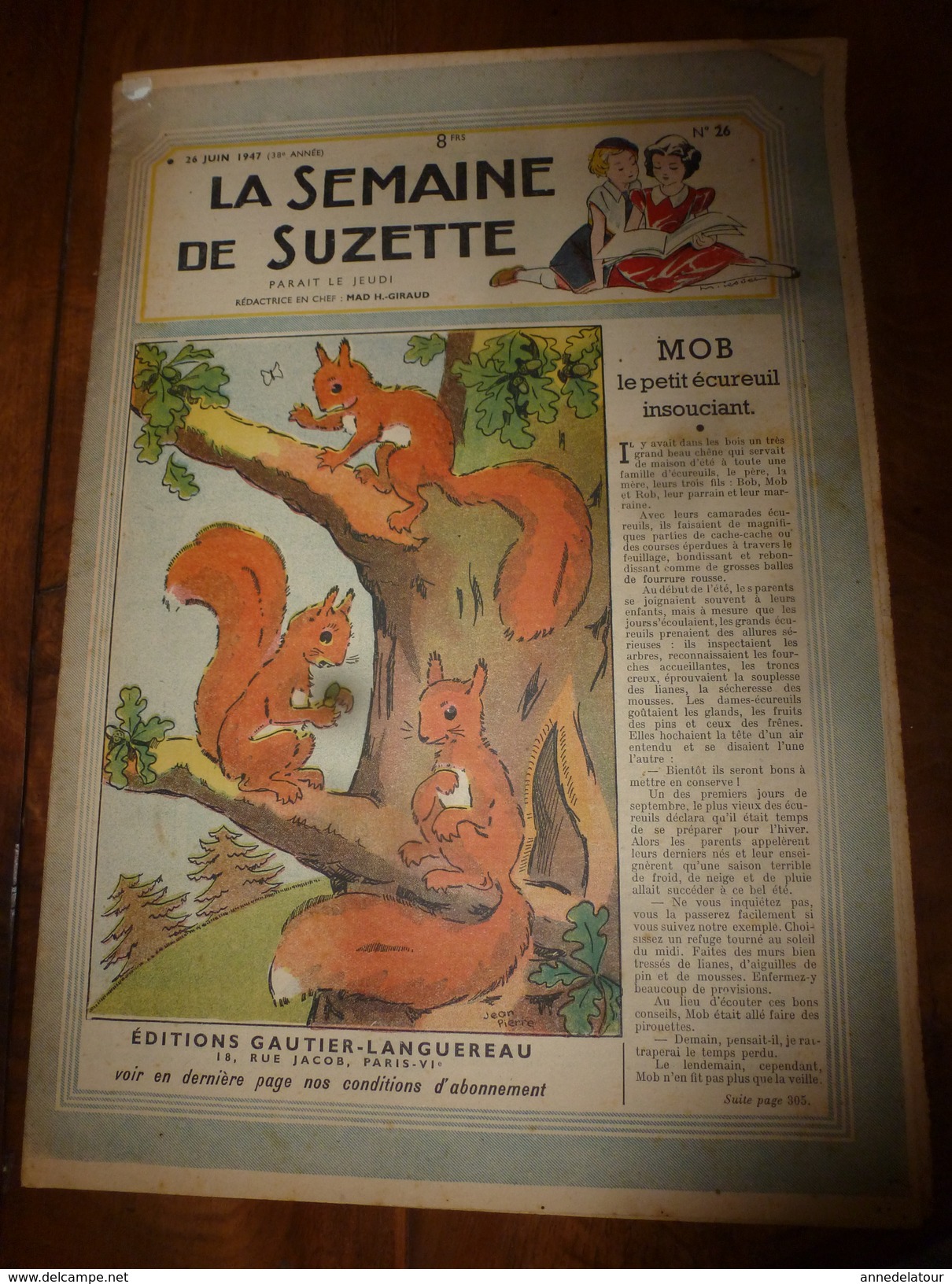 1947 LSDS  (La Semaine De Suzette) :MOB, Le Petit écureuil Insouciant ; Etc - La Semaine De Suzette