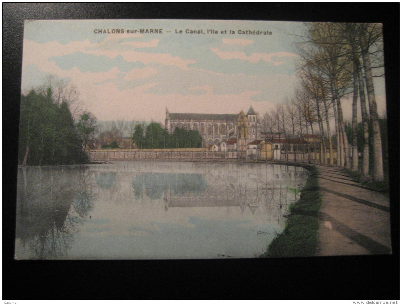 CHALONS-SUR-MARNE Chalons Sur Marne Sur Champagne Canal Ile Cathedrale Ardenne Marne Post Card France - Châlons-sur-Marne