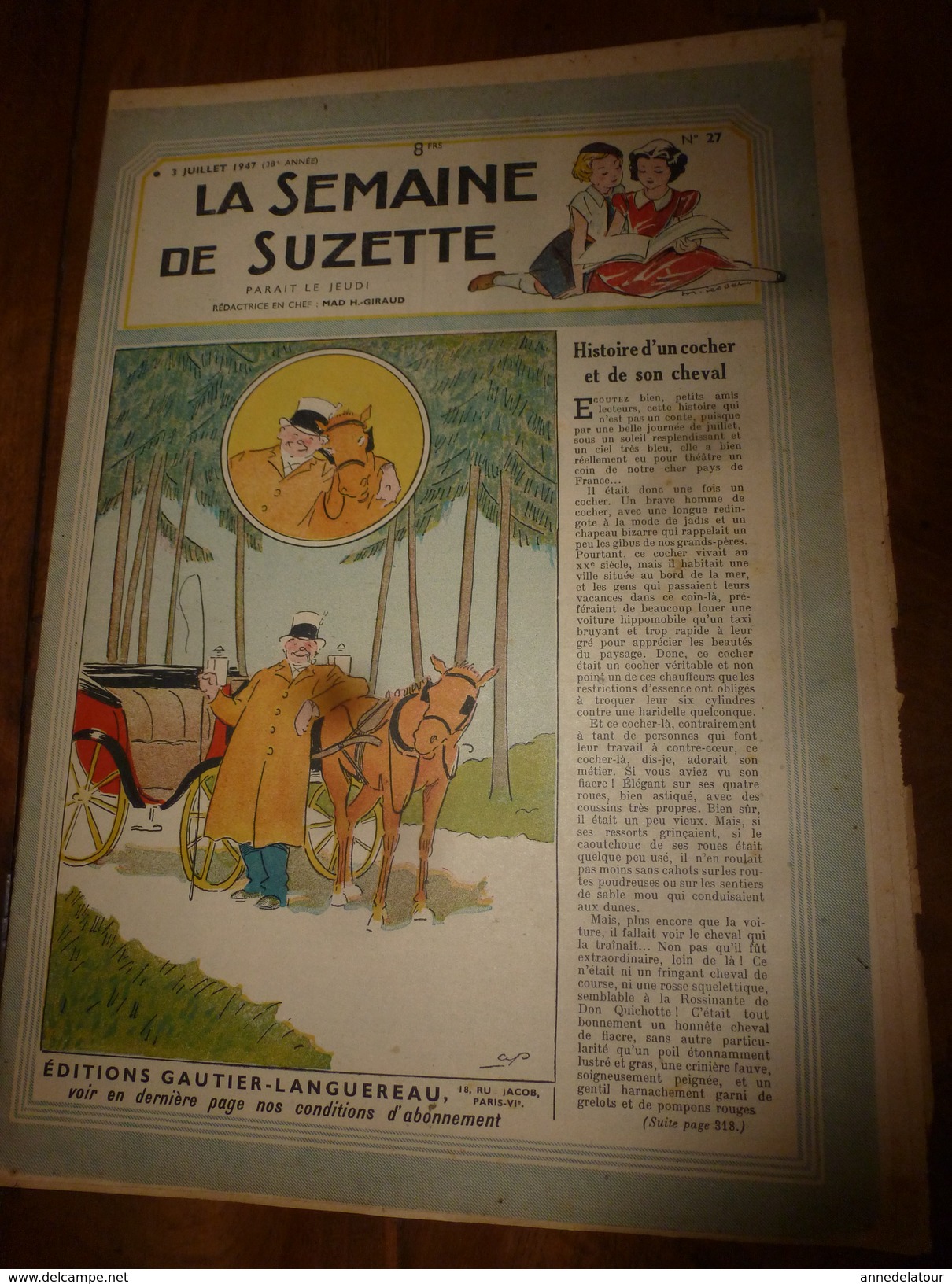 1947 LSDS  (La Semaine De Suzette) : Histoire D'un Cocher Et De Son Cheval;  La B. A. Dans Le SCOUTISME ; Etc - La Semaine De Suzette