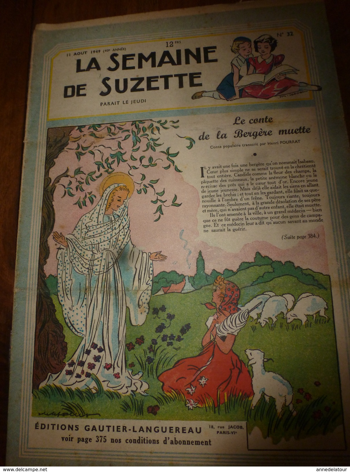 1949 LSDS  (La Semaine De Suzette) :  Le Conte De LA BERGERE MUETTE ; Etc - La Semaine De Suzette