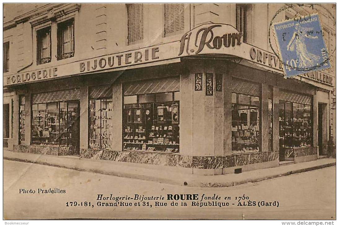 30 ALES  HORLOGERIE BIJOUTERIE ROURE FONDEE EN 1750  179 - 181 GRAND' RUE ET 31 RUE DE LA REPUBLIQUE - Alès