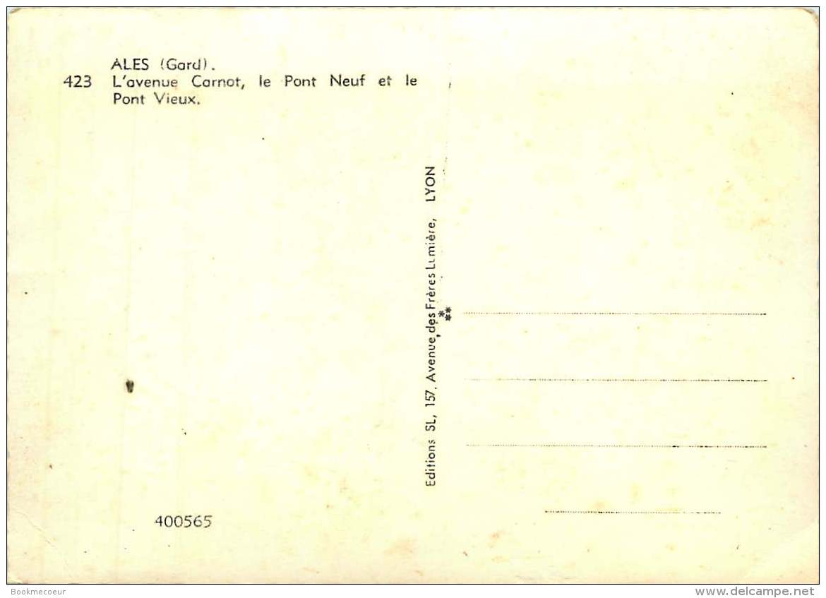 30   ALES  L'AVENUE CARNOT LE PONT NEUF ET LE PONT VIEUX 423 - Alès