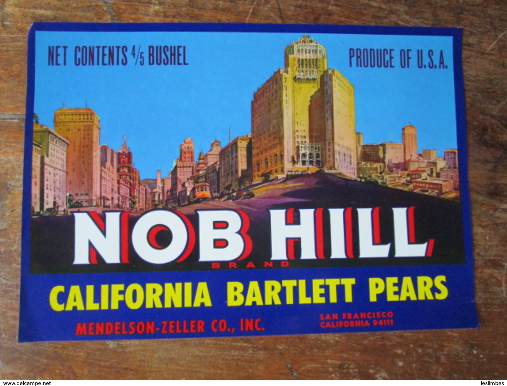 Nob Hill Brand. California Bartlett Pears. Mendelson Zeller Co., Inc. 26 X 18 Cm. - Agriculture