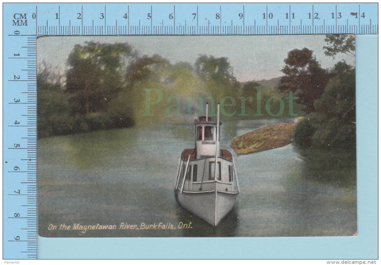 Burkfalls Ontario Canada - Boating On The Magnetawan River, Used In 1909 With Stamp - Post Card Carte Postale - Autres & Non Classés