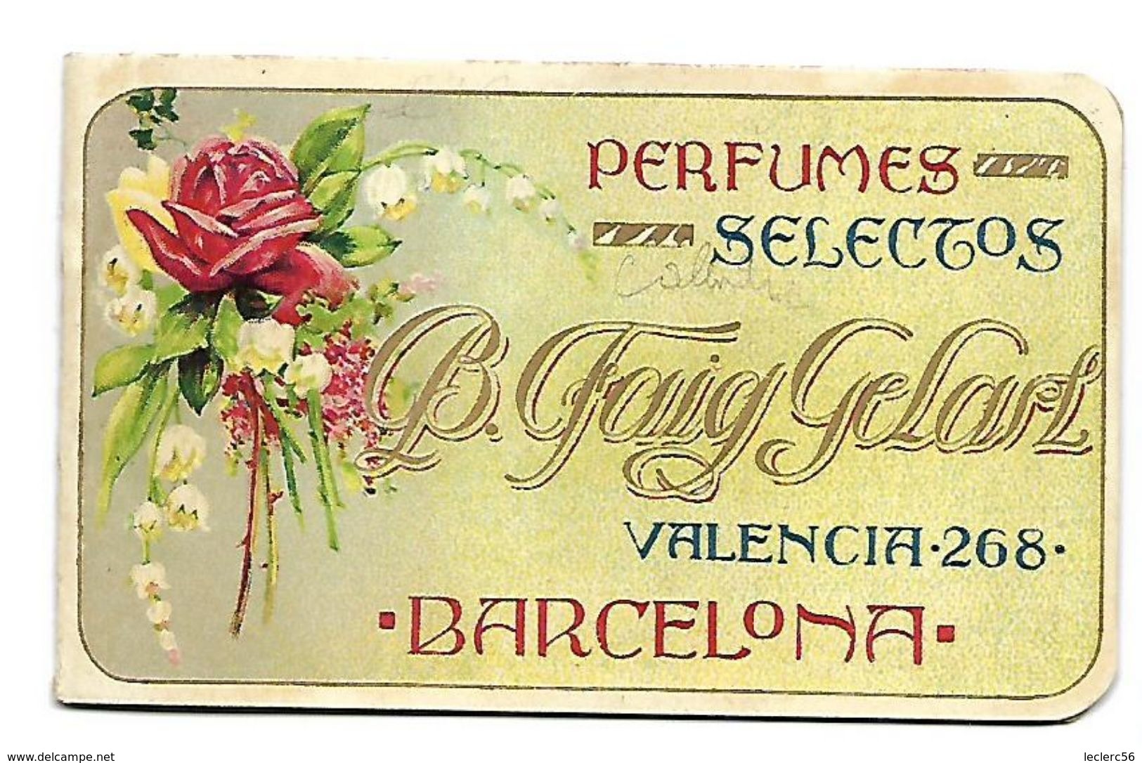 CALENDRIER Parfumé ALMANAQUE PARA 1914 CASA FAIG GELART BARCELONA  - Petit Carnet De 8 Pages (100 X 60 Mm Fermé) - Petit Format : 1901-20