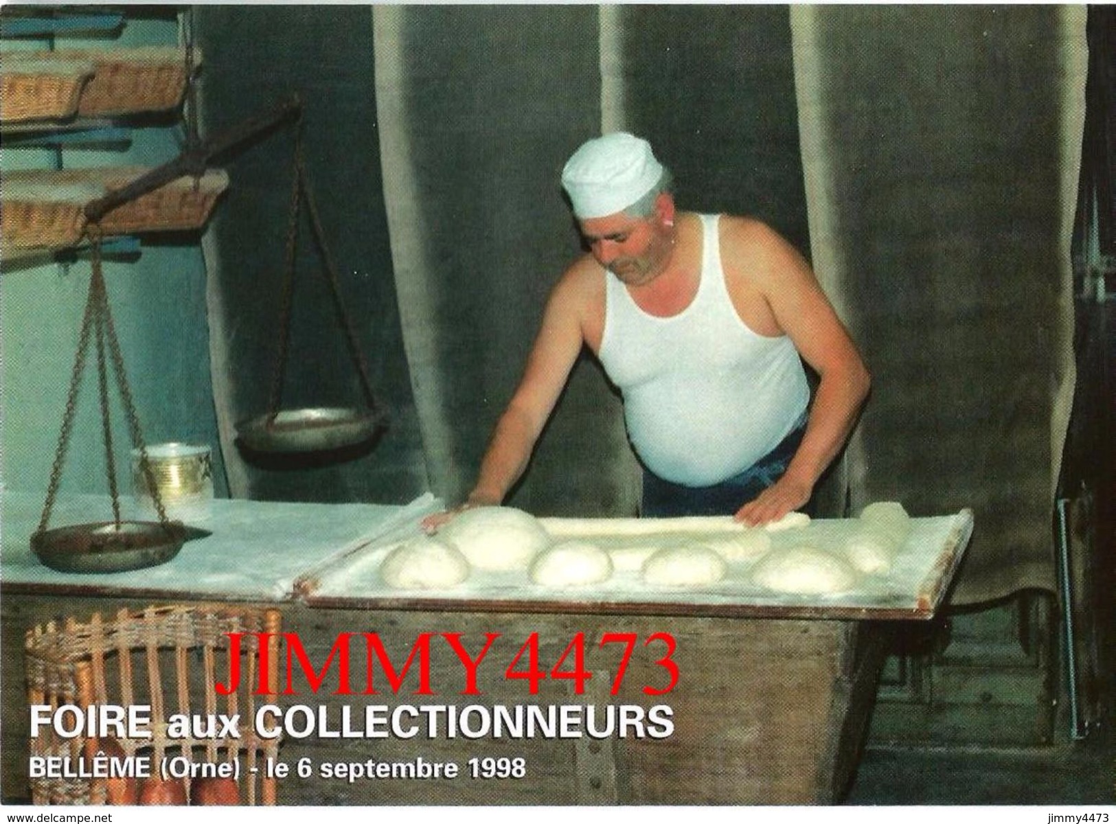 CPM - Le Boulanger - FOIRE AUX COLLECTIONNEURS Sept. 1998 - BELLÊME 61 Orne - Edit. D'Art JACK - Scans Recto-Verso - Bourses & Salons De Collections