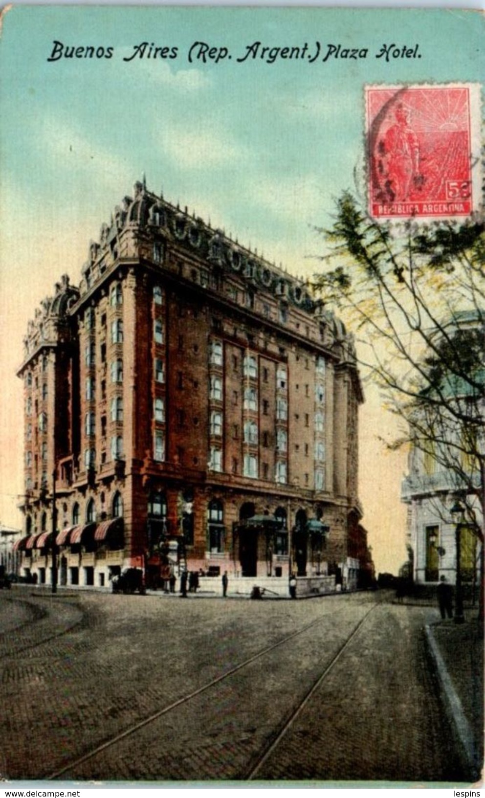 AMERIQUE -- ARGENTINE - BUENOS AIRES  - Plaza Hotel - Argentine