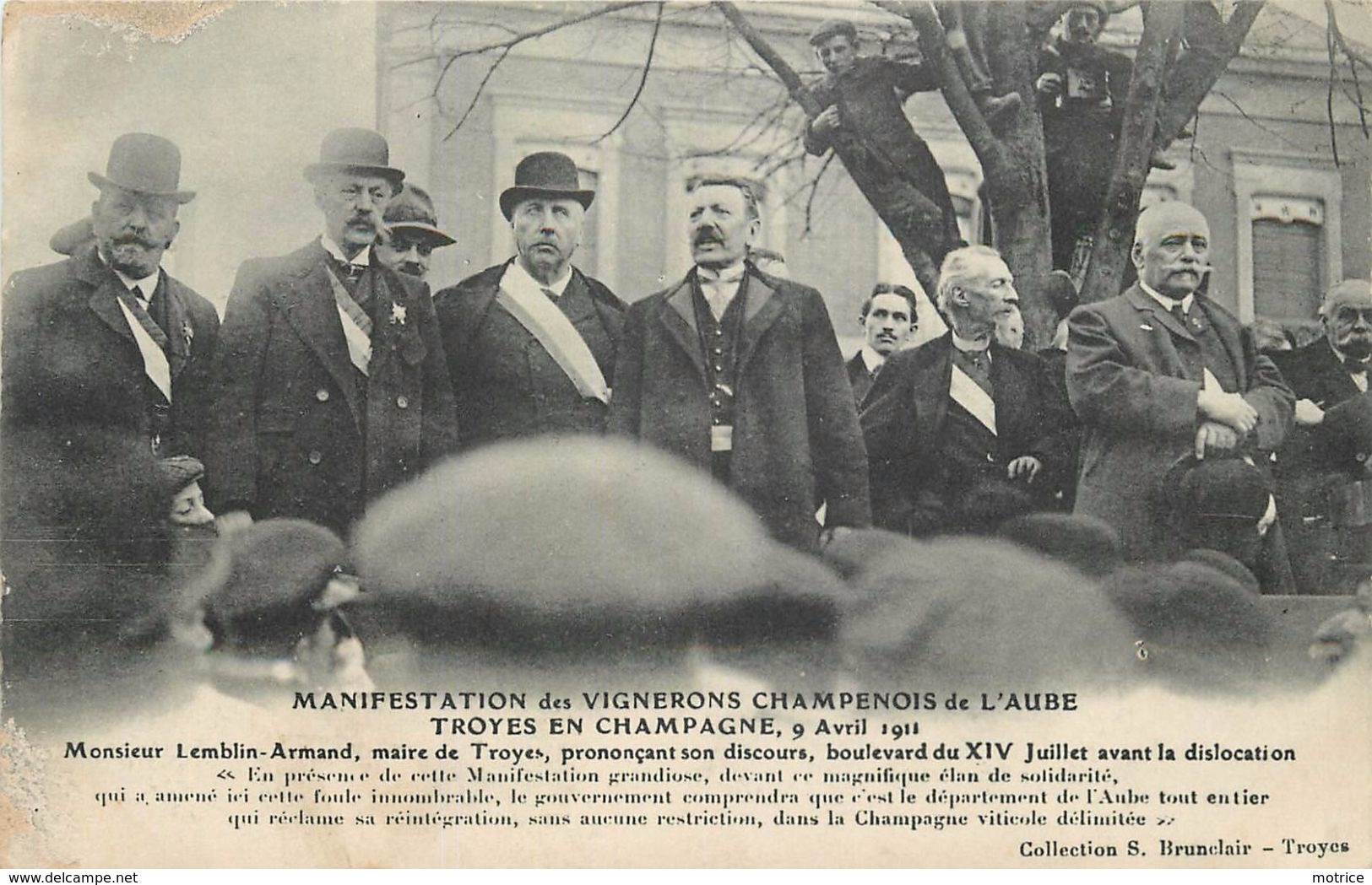 MANIFESTATION DES VIGNERONS CHAMPENOIS DE L'AUBE - Troyes En Champagne;monsieur Lemblin Maire De Troyes; Discours. - Troyes