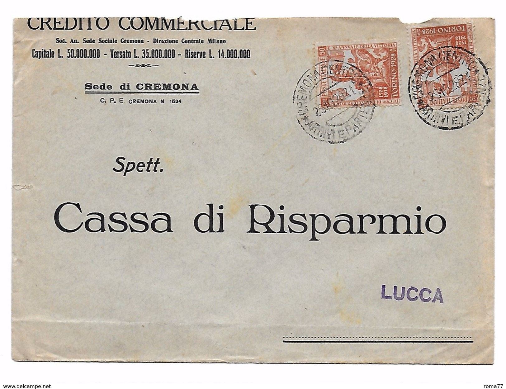 EDB103 - REGNO , Da Cremona 29/10/1928 . Credito Commerciale - Storia Postale