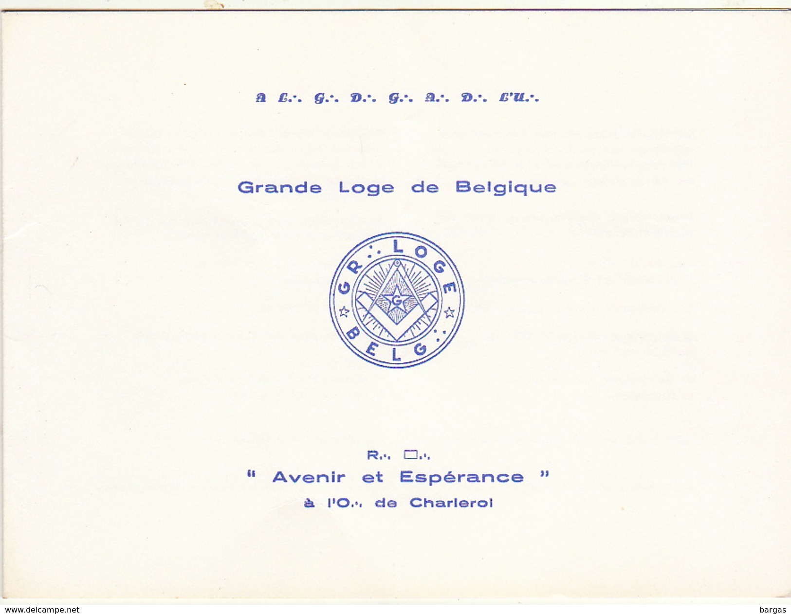 Franc Maçon Invitation Maconnique Grand Lodge Of Belgium Pour érection Des Colonnes  Avenir Et Espérance à Charleroi - Programmes