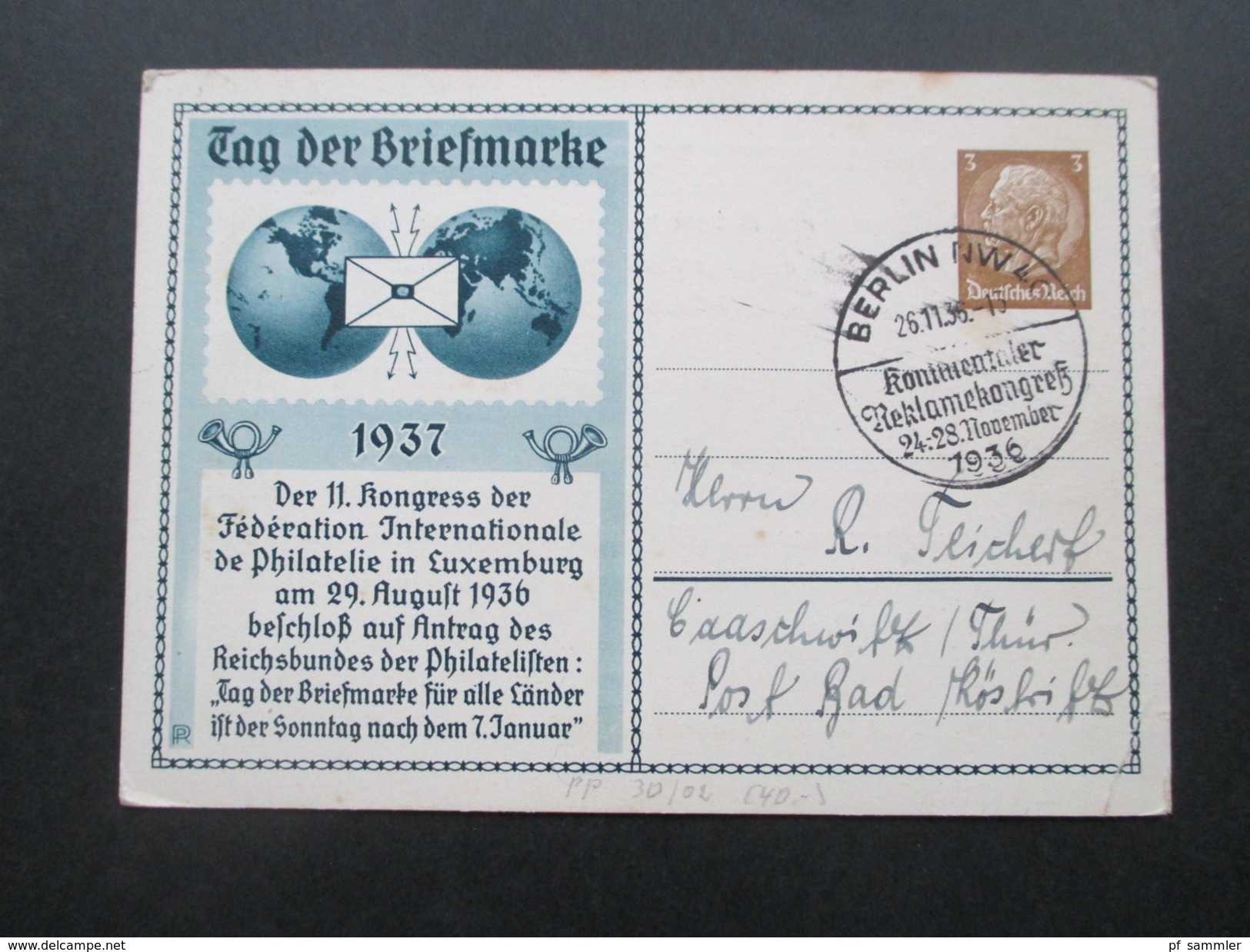 DR PP Privatganzsache Tag Der Briefmarke 1937 Sonderstempel Berlin NW4 Kontinentaler Reklamekongreß. Firmenwerbung - Covers & Documents