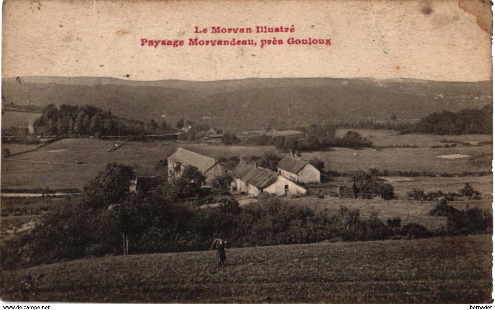 LE MORVAN ILLUSTRE ..PAYSAGE MORVANDEAU .. PRES GOULOUX - Otros & Sin Clasificación