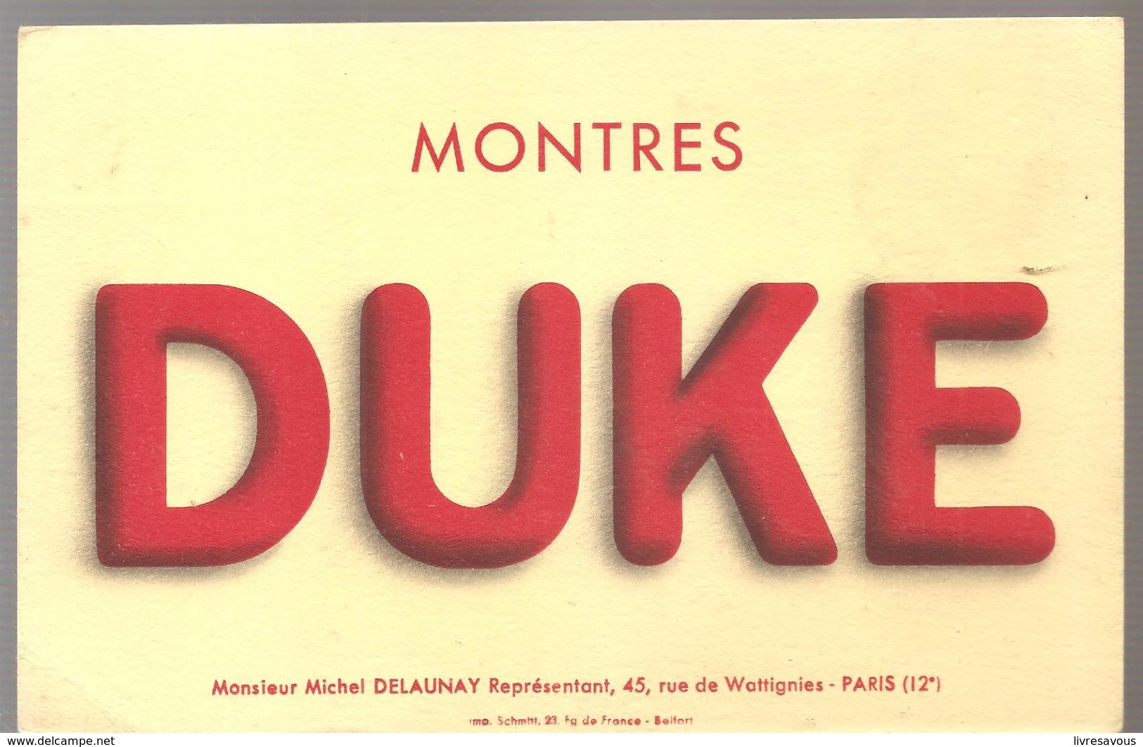 Buvard DUKE Montres DUKE Michel Delaunay Représentant 45, Rue De WATTIGNIES PARIS 12 ème - M