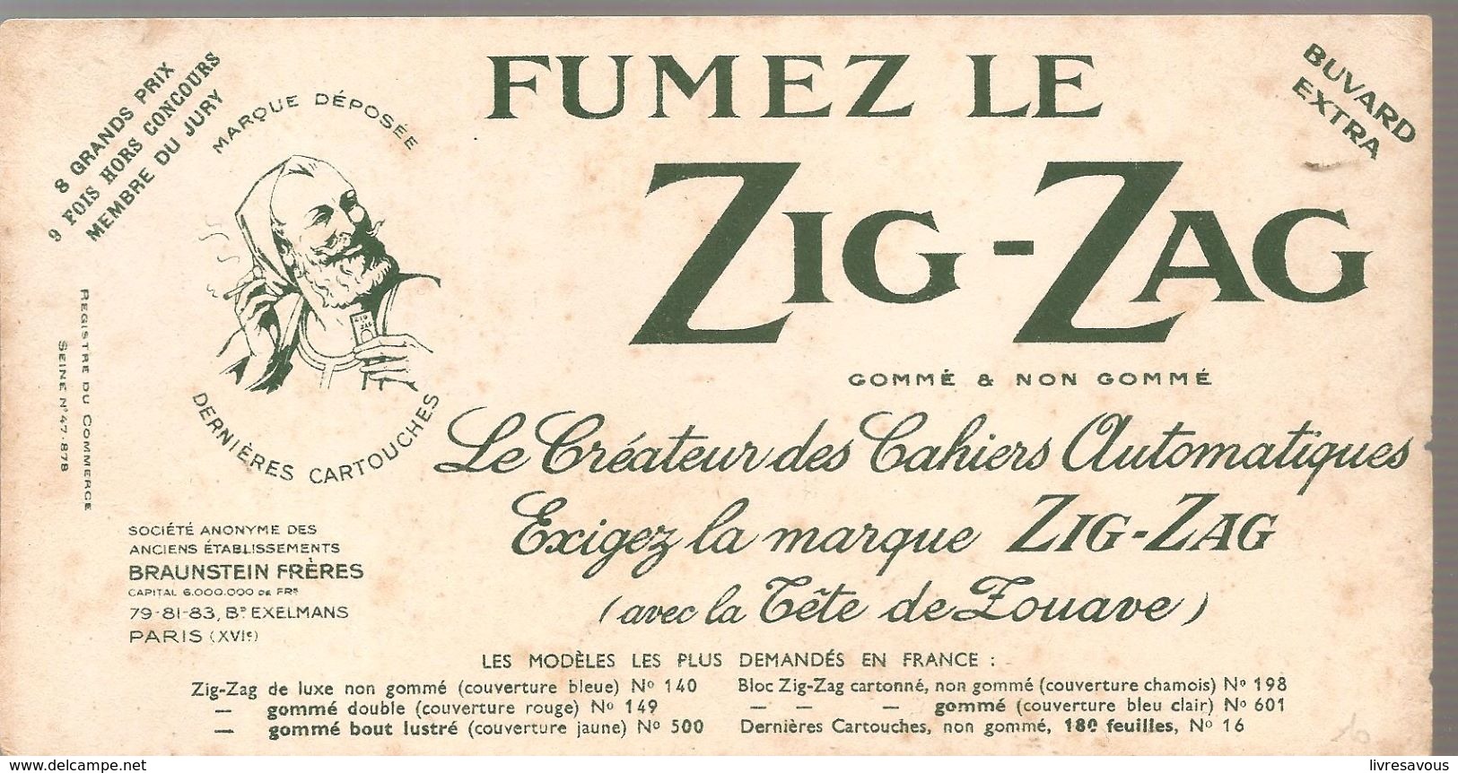 Buvard ZIG-ZAG FUMEZ LE ZIG-ZAG Le Créateur Des Cahiers Automatiqes - Tabaco & Cigarrillos