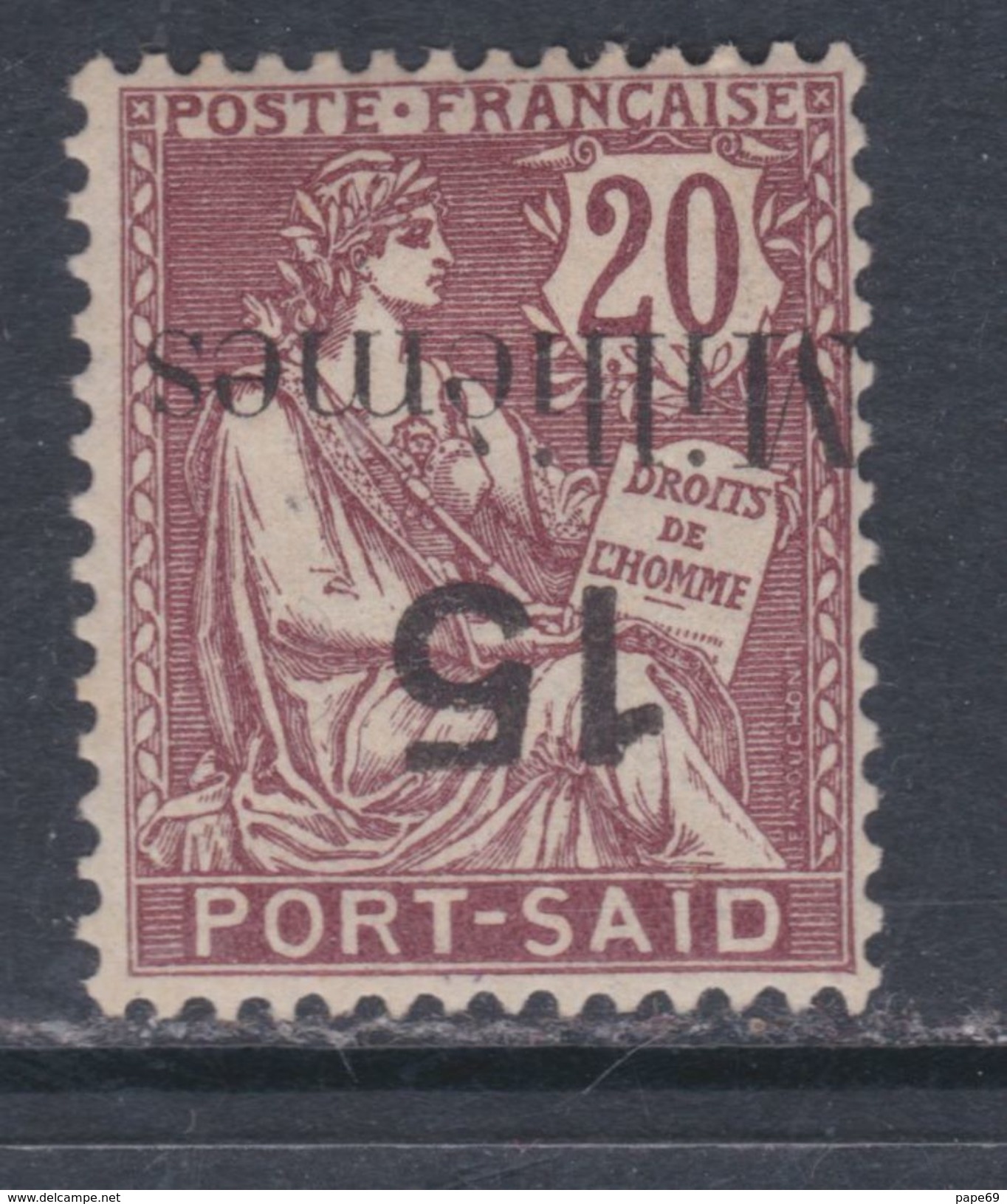 Port-Saïd N° 65a X  15 M. Sur 20 C. Brun-lilas,variété : Surcharge Renversée Trace De Charnière Sinon TB - Neufs