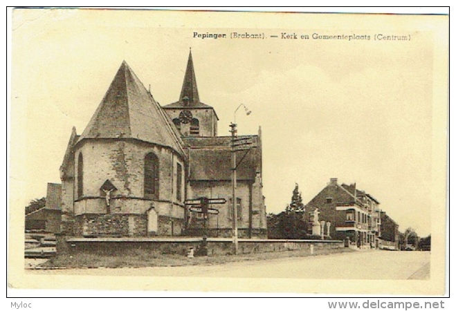 Pepingen. Kerk En Gemeenteplaats. - Pepingen