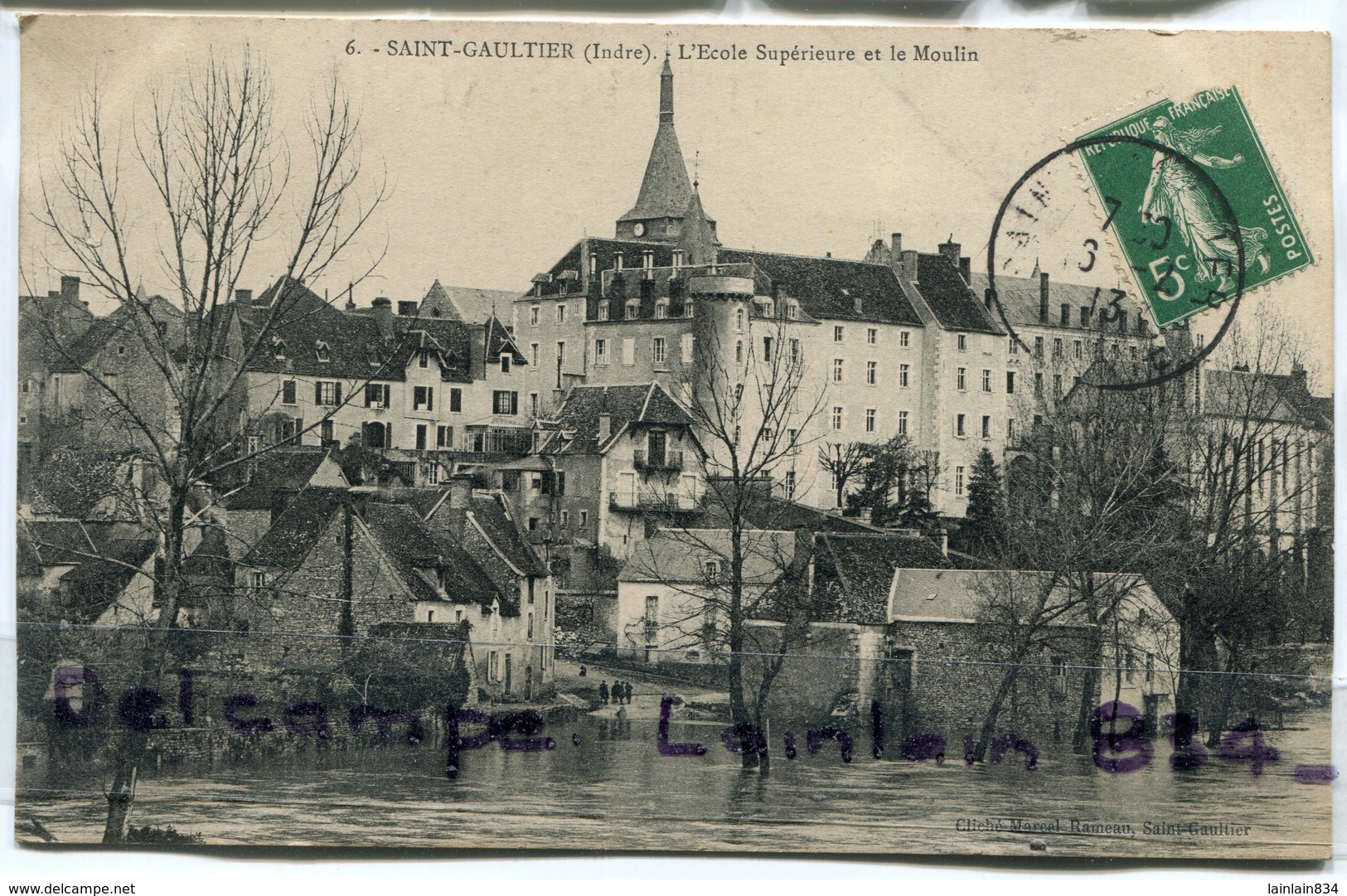 - 6 - SAINT- GAULTIER ( Indre ) - Ecole Supérieure Et Le Moulin, écrite, 1913, Niveau D'eau élevé, TBE, Scans. - Autres & Non Classés