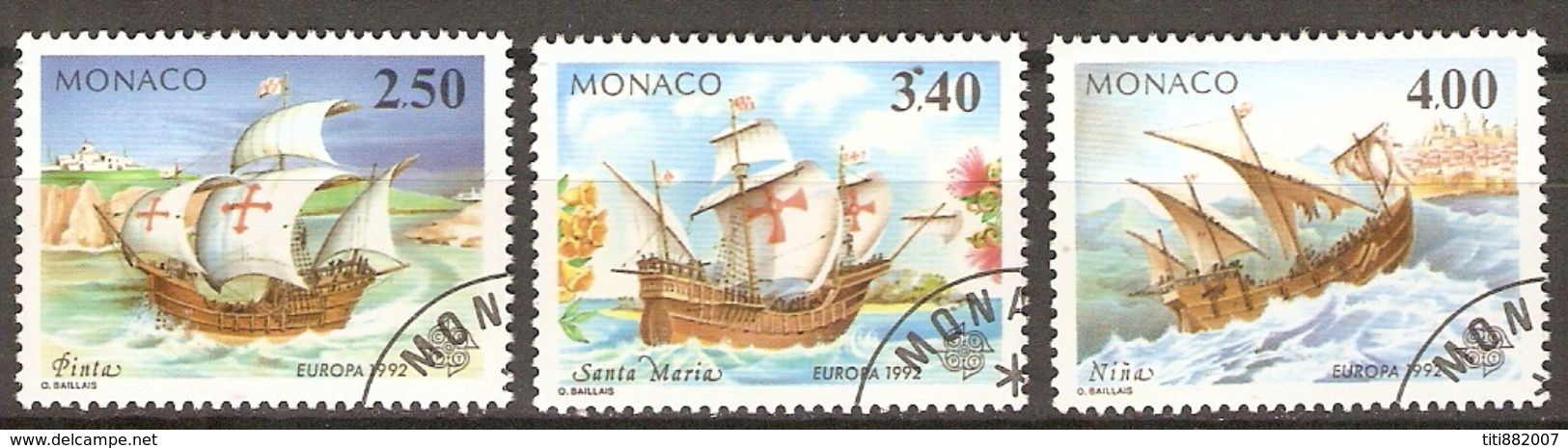 MONACO    -    1992 .  Y&T N° 1825 à 1827 Oblitérés.  EUROPA  /  Christophe Colomb  /  Caravelles. - Usados