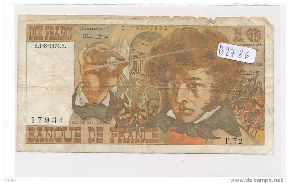 Billets - B2786 -France 10 Francs Berlioz  (type, Nature, Valeur, état... Voir  Double Scans) - 10 F 1972-1978 ''Berlioz''